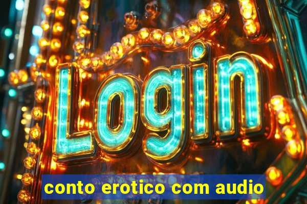 conto erotico com audio